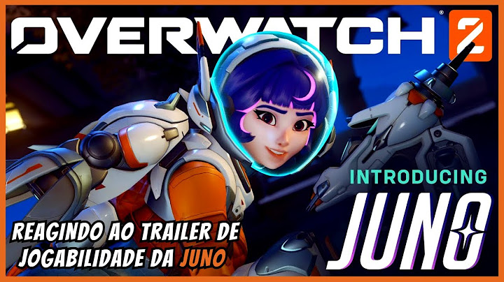 Reagindo ao  Trailer de Jogabilidade da Nova Heroína JUNO | Overwatch 2