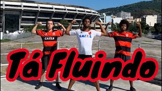 Mc Poze - Ta Fluindo, Os Coringas Do Flamengo Coreografia - Mac Rodrigues