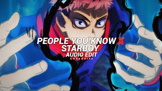 people you know x starboy [edit audio]