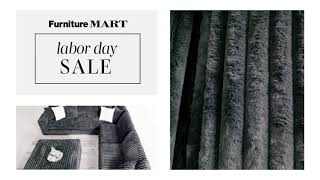 Furniture Mart Labor Day!