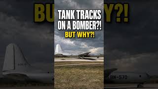 What Happened When the B-36 Flew on Tank Tracks?!