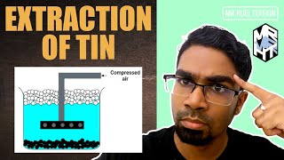 Extraction of Tin from Cassiterite | Froth flotation & Reduction by carbon