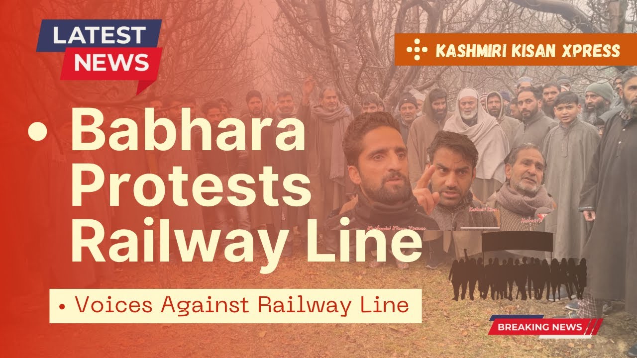 Babhara Residents Raise Voice Against Railway Construction