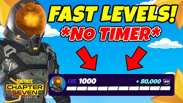 NO TIMER Fortnite XP Glitch MAP to LEVEL UP FAST in Chapter 7 (Earn XP)