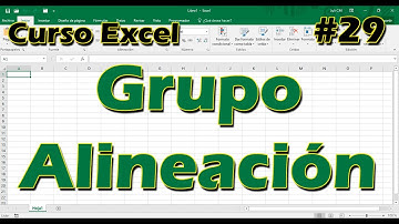CURSO EXCEL [29] ► Grupo ALINEACIÓN 📏📏 - 2024