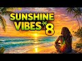 Chill Reggae for Relaxing 🌴 Sunshine Vibes Vol. 8