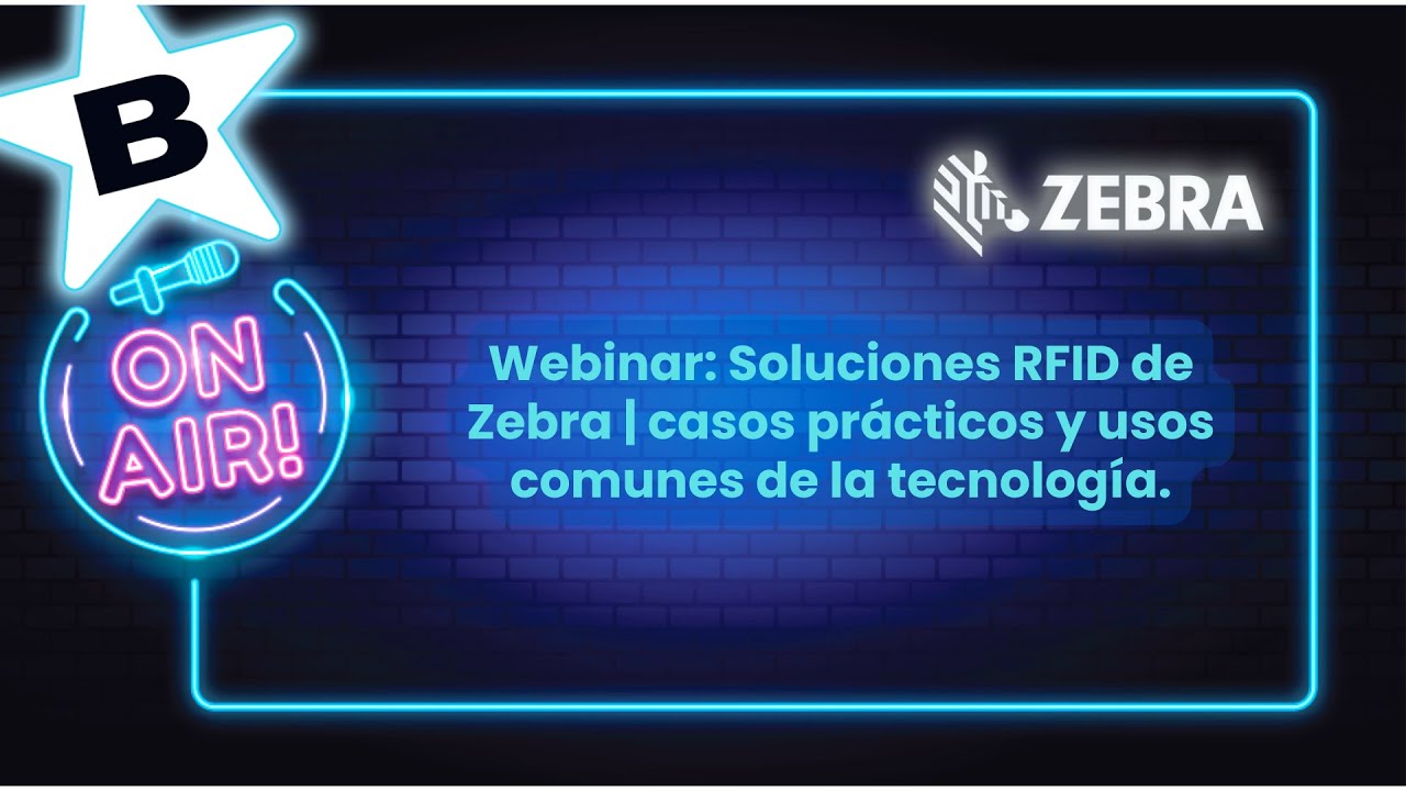 Webinar: Soluciones RFID de Zebra | Casos prácticos y usos comunes de la tecnología