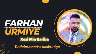 Farhan Urmiye Strana #Xozî_Min_Karîba 2023 #Nû Resimi