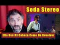 Soda Stereo Ella Usó Mi Cabeza Como Un Revolver - singer reaction