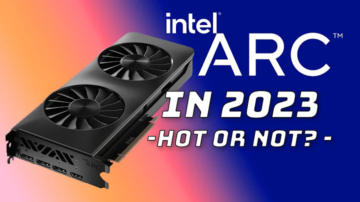 Unleash the Power of Intel Arc a750: Gaming Performance in 2023