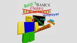 |🇺🇲| Baldi's Basics Classic Multiplayer - Obby Creator