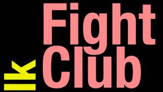 You Do Not Talk About Fight Club Kinetic Type