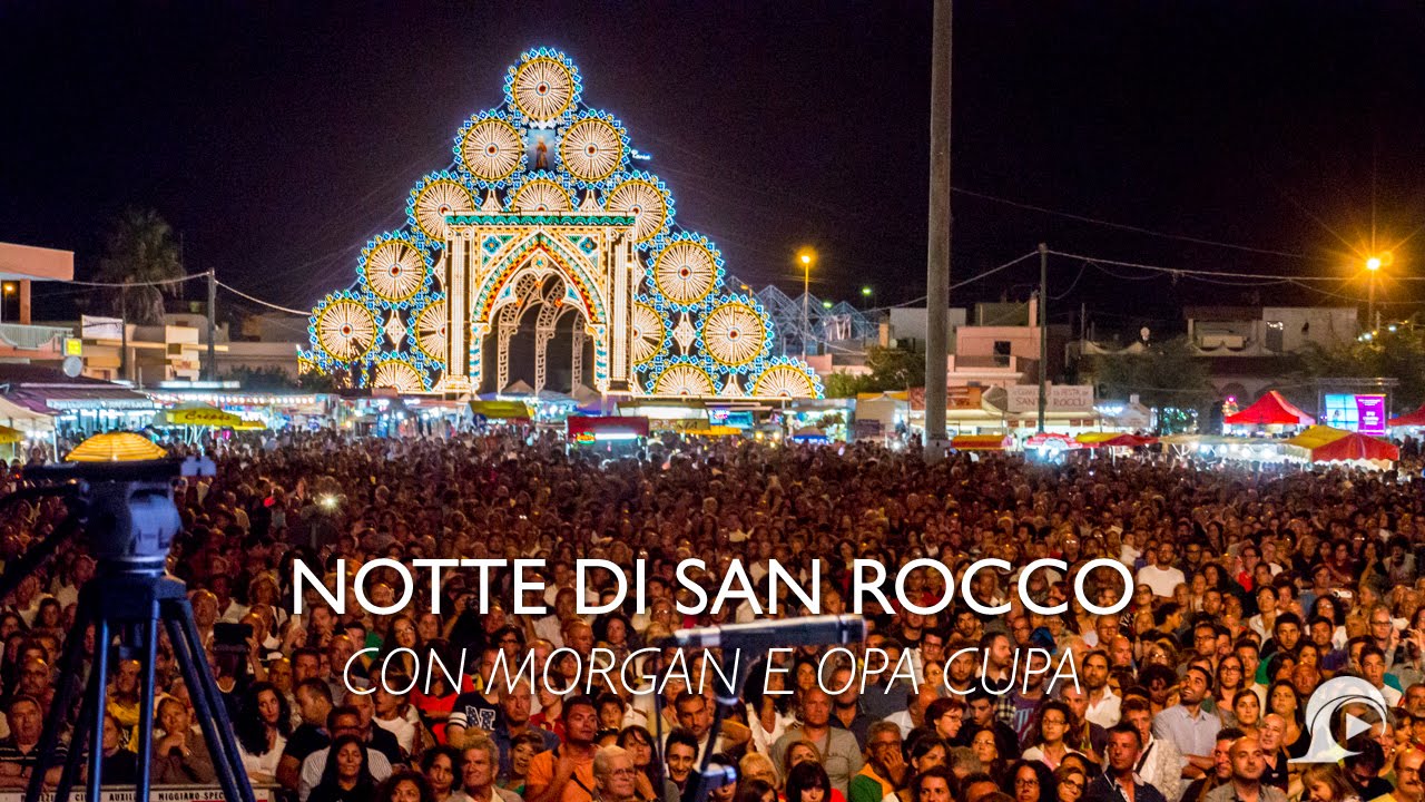 Notte di San Rocco 2014 con Morgan e Opa Cupa | InOnda WebTv