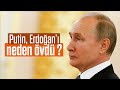 Putin, Erdoğan’ı neden övdü?.. Burhanettin Duran Sesli Makale