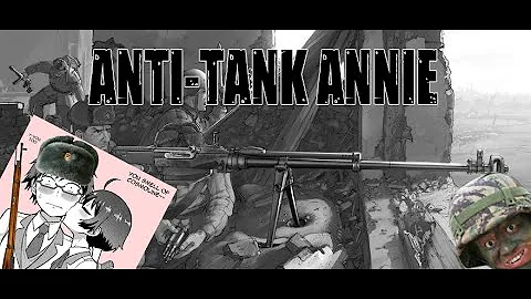 Anti Tank Annie #1
