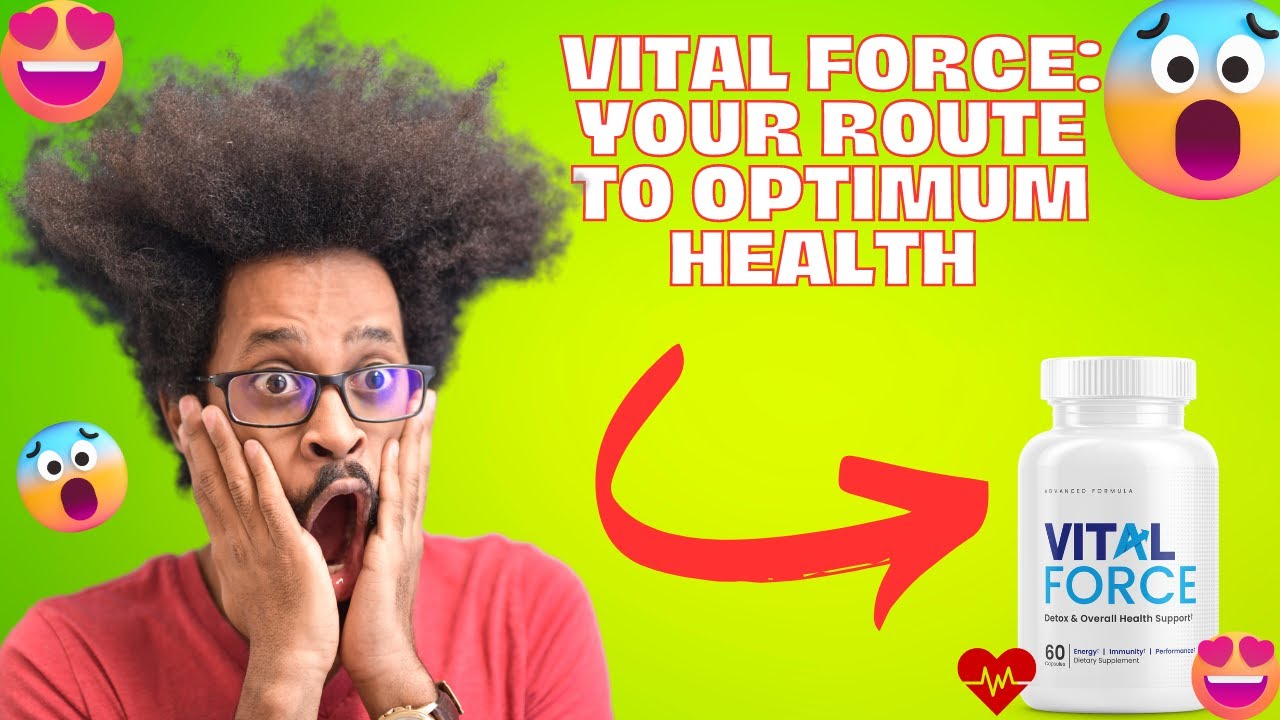 [Vital Force]  Your route to optimum health
