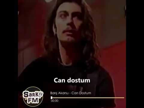 Barış Akarsu - Can Dostum