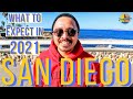 What to Expect When Visiting San Diego in 2021 (Watch Before You Go) !