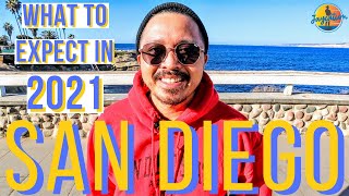 What to Expect When Visiting San Diego in 2021 (Watch Before You Go) !