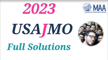 2023 USAJMO full solutions problems USA Junior Mathematical Olympiad Math 2022 USAMO America Exam