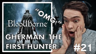 Gamer and Pianist Reacts to GHERMAN, THE FIRST HUNTER from Bloodborne for the first time