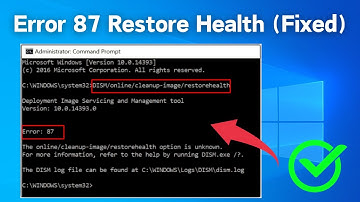 Fix Error 87 The cleanup image option is unknown || DISM Scan Error (How to Fix)