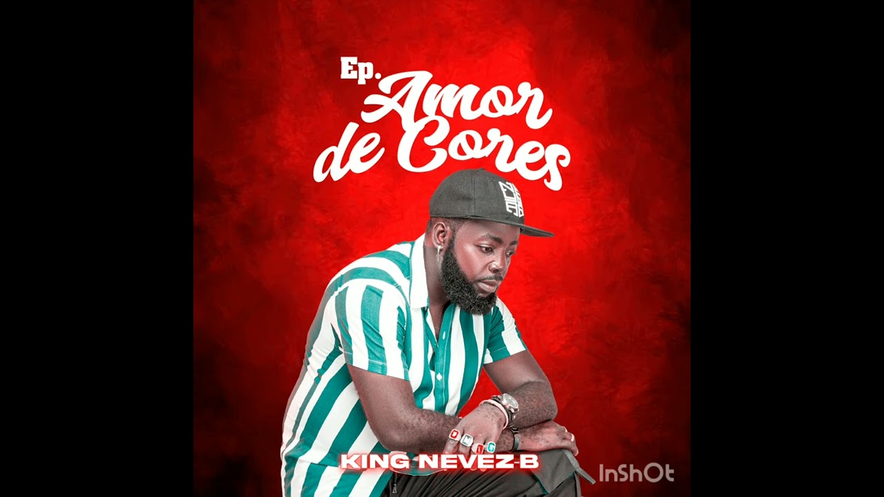 king Nevez-B feat Simba Barvic & D Clay - Amor de Cores ( music audio official )