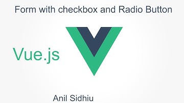 Vue js tutorial for beginners #16 form with checkbox and radio button