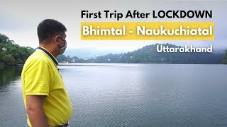 EP 1 Bhimtal, Sattal to Mukteshwar | Uttarakhand Kumaon Tour