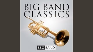 Video thumbnail of "BBC Big Band - Pennsylvania 6-5000"
