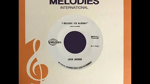 Jack Jacobs  I Believe It's Alright  1976