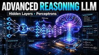 Inside an Advanced Reasoning LLM: Hidden Layers, Perceptrons &amp; AI Architecture