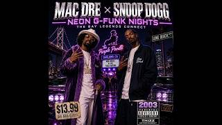 Mac Dre × Snoop Dogg – Tha West Coast Shiznit (1993) | Legendary G