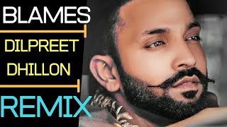 ... #dilpreetdhillon #blames #blamesremix #remixsong #remix #punjab
#pynjabisong #punjabiremix