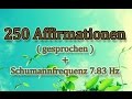 🔉 250 Affirmationen (gesprochen) - Geld / Erfolg / Selbstbewusstsein / Reichtum