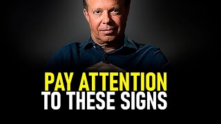 5 SIGNS That The UNIVERSE Is Trying to Get Your Attention   -- Dr. Joe Dispenza