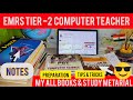 EMRS TIER 2 🚀 EMRS Computer Teacher Preparation 2026 | Complete Strategy, Notes, Books & Practice 📚💻