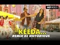 Keeda Official Remix By DJ Notorious Action Jackson Ajay Devgn Sonakshi Sinha