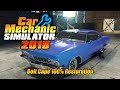 Car Mechanic Simulator 2018: Bolt Cape 100% Restoration