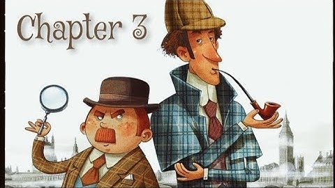The Adventures Of Sherlock Holmes | Chapter 3 - A CASE OF IDENTITY | SnoopStory