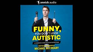Funny, You Don't Look Autistic - Michael Mccreary Profile