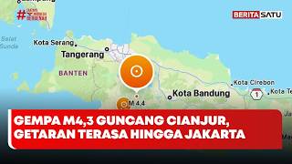 Gempa M4,3 Guncang Cianjur, Getaran Terasa hingga Jakarta #beritasatu