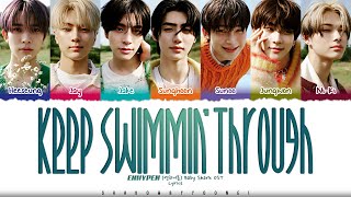 ENHYPEN &#39;Keep Swimmin&#39; Through&#39; (Baby Shark&#39;s Big Movie) Lyrics | ShadowByYoongi