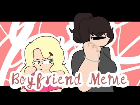 boyfriend-|-meme
