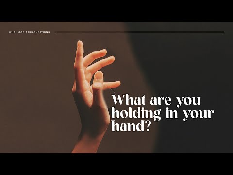 What&#039s in your hand? | Dave Schnitter