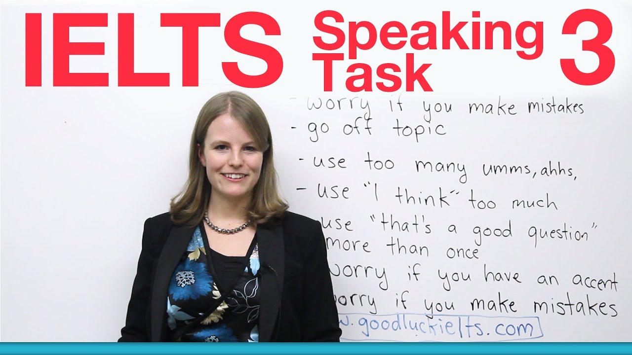 IELTS Speaking Task 3 - How to get a high score