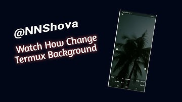 How to Add a image at Termux Background