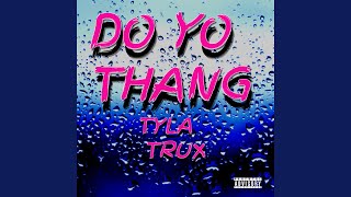 Do Yo Thang