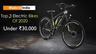 Top 3 Electric Bicycles In India  Under ₹30000, 2020 | InfoTalk