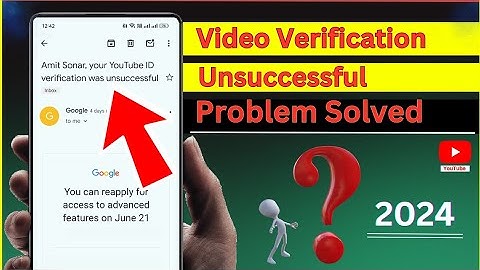 YouTube Video Verification Unsuccessful Problem || Video Verification Kaise Kare YouTube Me